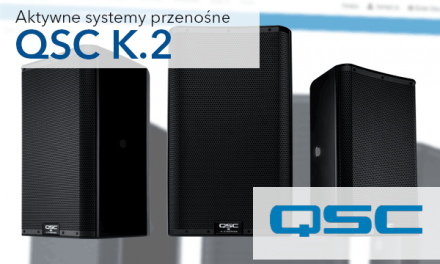 QSC K.2 – Aktywne systemy przenośne