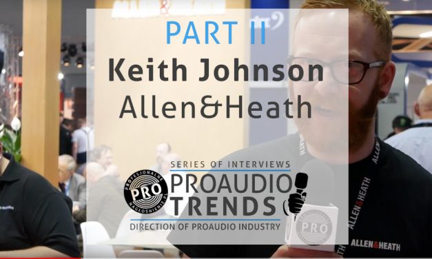 PROAUDIO Trends cz.2 – Keith Johnson